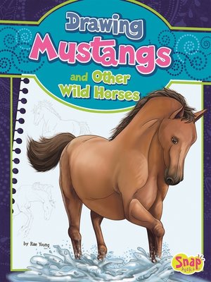 cover image of Drawing Mustangs and Other Wild Horses